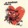 Le maximum kouette