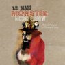 Le maxi monster music show